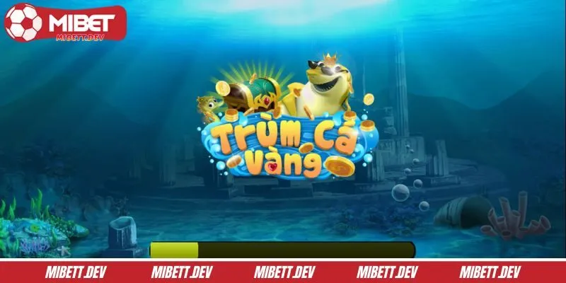 Tổng quan về trùm cá vàng tại nhà cái