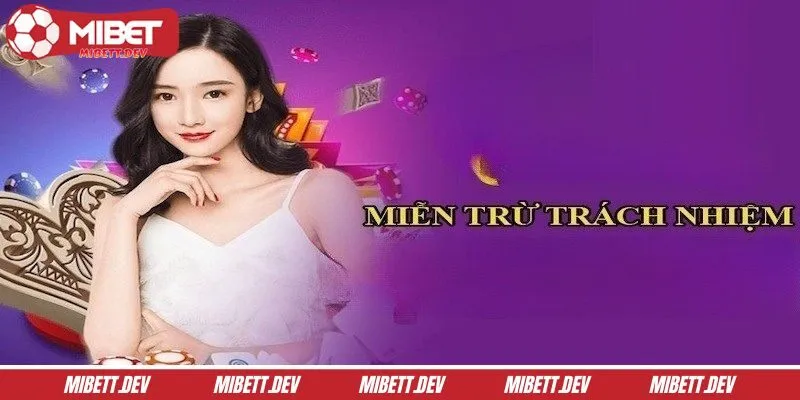 Cách tiếp cận với chính sách miễn trách nhiệm